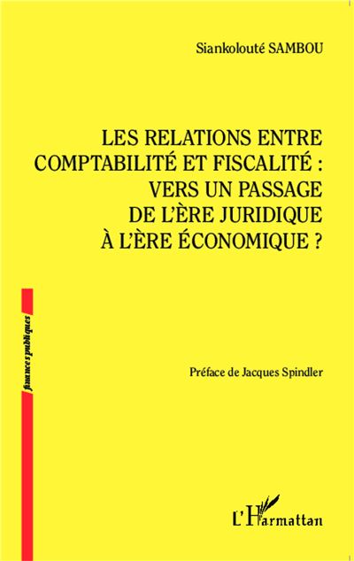 Les relations entre comptabilité et fiscalité