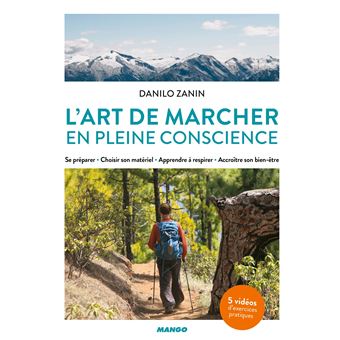 L'art de marcher en pleine conscience