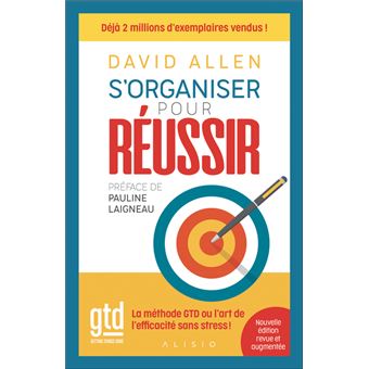 S'organiser pour réussir
