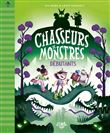 Chasseurs de monstres - tome 1 : Débutants, tome 1