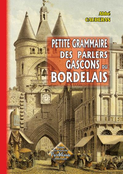 Petite grammaire du parler gas