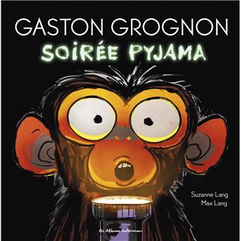 Gaston grognon, soirée pyjama