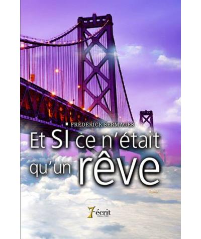Et si ce n’était qu’un rêve