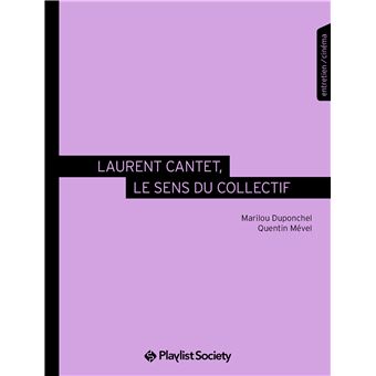 Laurent Cantet, le sens du collectif