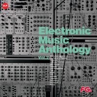 Electronic Music Anthology By FG Volume 2