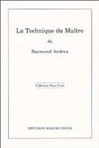 La Technique du Maître