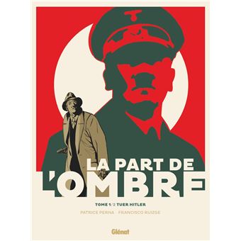 La Part de l'ombre - Tome 01