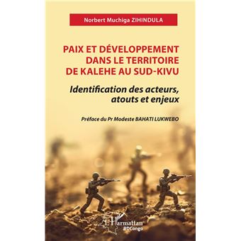 Paix et développement dans le territoire de Kalehe au Sud-Kivu