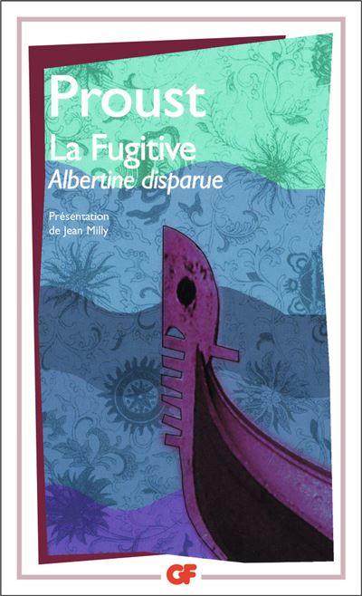 La Fugitive - Marcel Proust - (donnée non spécifiée)
