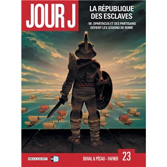 Jour JJour J T23 La Republique Des Esclaves