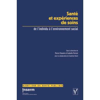 Santé et expériences des soins