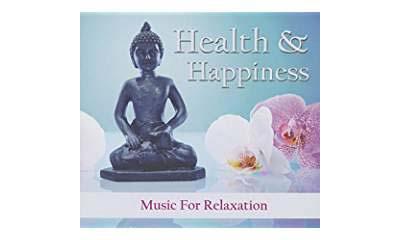 Health and hapiness music for relaxation