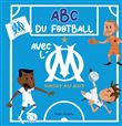 Abcédaire fan de foot Olympique de Marseille