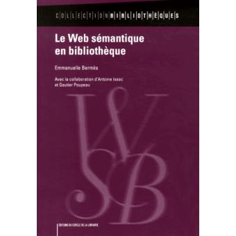 Le web sémantique en bibliothèque