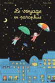 Le voyage en parapluie