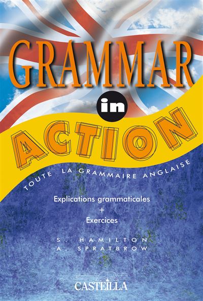 Grammar in action (2001) - SARAH HAMILTON - broché