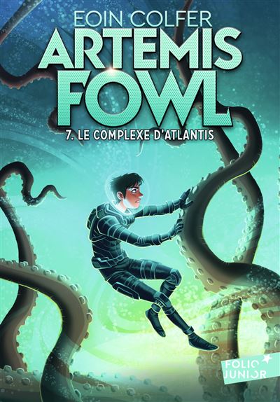 Le complexe d'Atlantis - Eoin Colfer - Poche