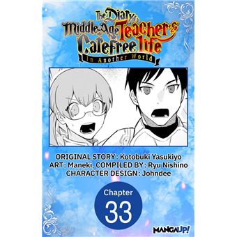 The Diary of a Middle-Aged Teacher's Carefree Life in Another World ...