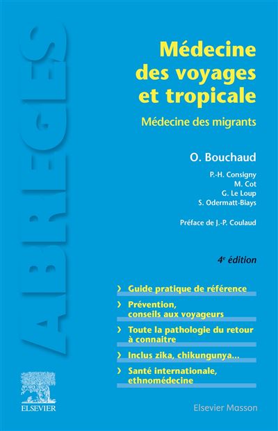 Médecine des voyages et tropicale - Olivier Bouchaud - broché