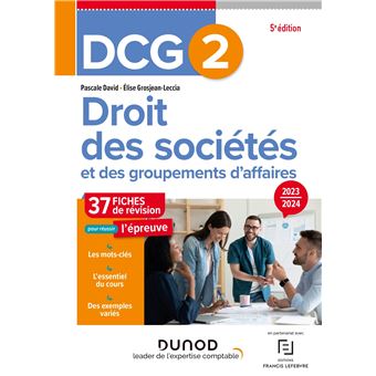 DCG 2 - Droit des sociétés et des groupements d'affaires - Fiches 2023-2024