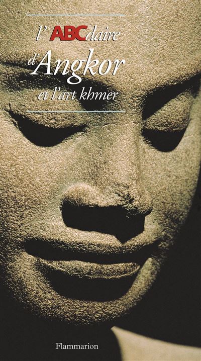 L'ABCdaire d'Angkor et l'art khmer - Collectif - broché