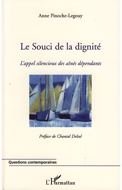 Le souci de la dignité
