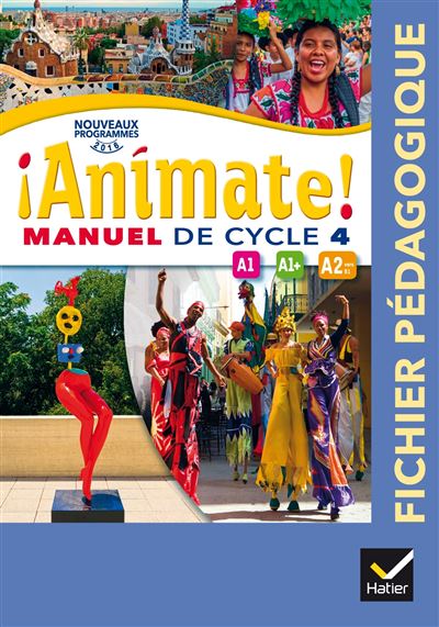 Animate ! Espagnol Cycle 4