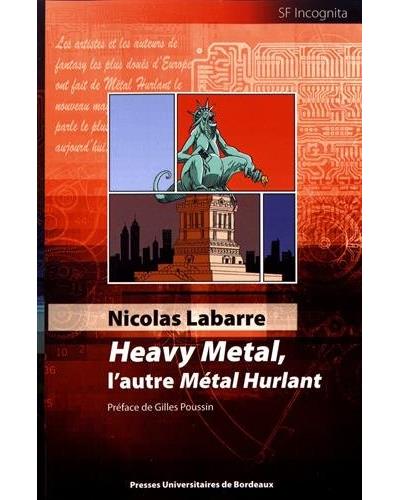 Heavy Metal, l'autre Métal Hurlant