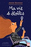 Ma vie 4 étoiles