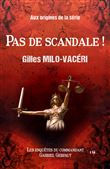 Pas de scandale !