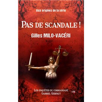 Pas de scandale !