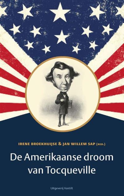 De Amerikaanse droom van Tocqueville