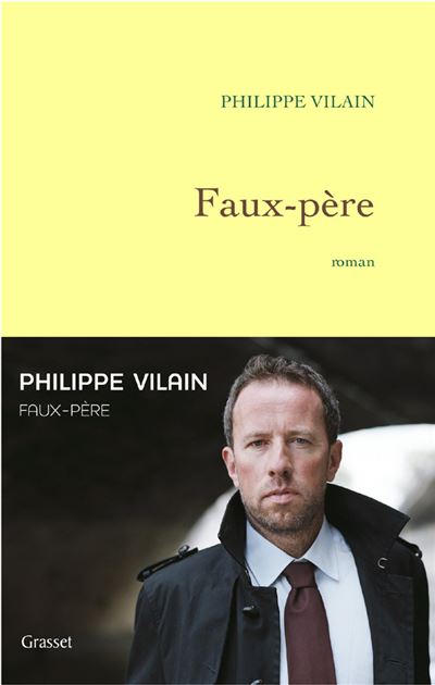 Faux-père - Philippe Vilain - broché