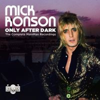 Only After Dark: The Complete Mainman Recordings - 4CD