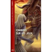 Ombres sur les jeux - La Lignée des dragons