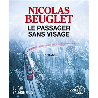 Le Passager sans visage - Beuglet, Nicolas, Muzzi, Valérie -  Livres