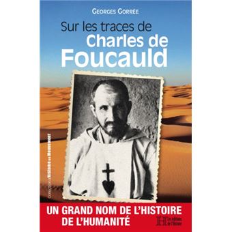 Sur les traces de Charles de Foucauld