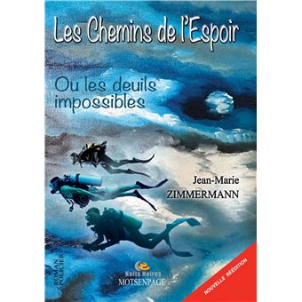 Les chemins de l'espoir