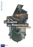 Clavecin des Romantiques (Le)