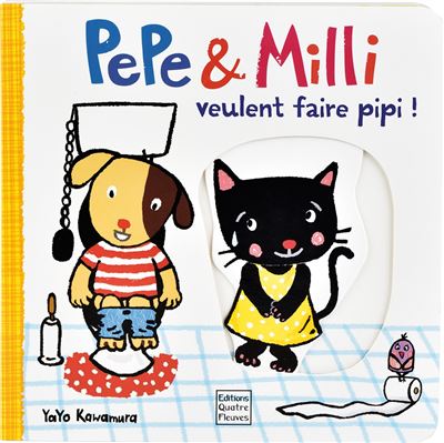 Pepe et Milli veulent faire pipi