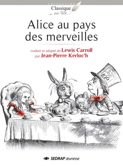 Alice au pays des merveilles - roman -  Caroll kerloc'h - broché