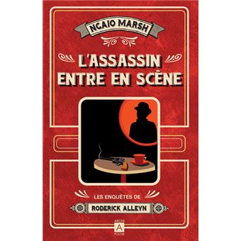 L'assassin entre en scène - Les enquêtes de Roderick Alleyn