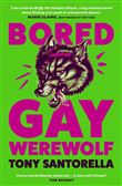 Bored gay werewolf