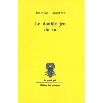 Le Double Jeu du Tu