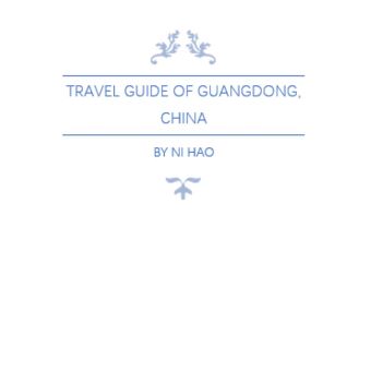 Travel Guide: Ni Hao!