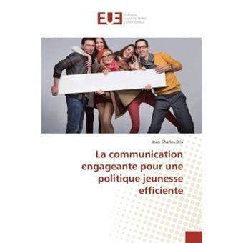 La communication engageante pour une politique jeunesse efficiente - 1