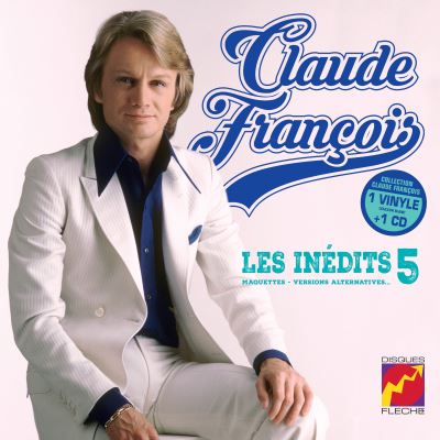 Inédits Volume 5