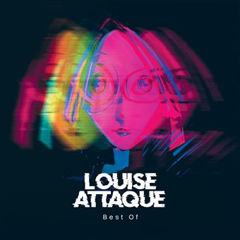 Louise Attaque - 1