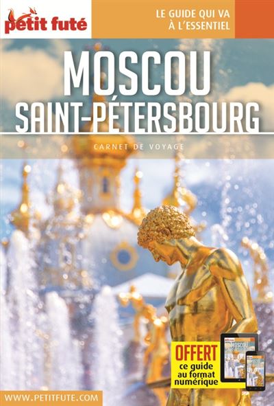 Guide Moscou - Saint-Pétersbourg 2018 Carnet Petit Futé - Dominique Auzias - broché