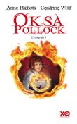 Oksa Pollock - Intégrale - tome 1